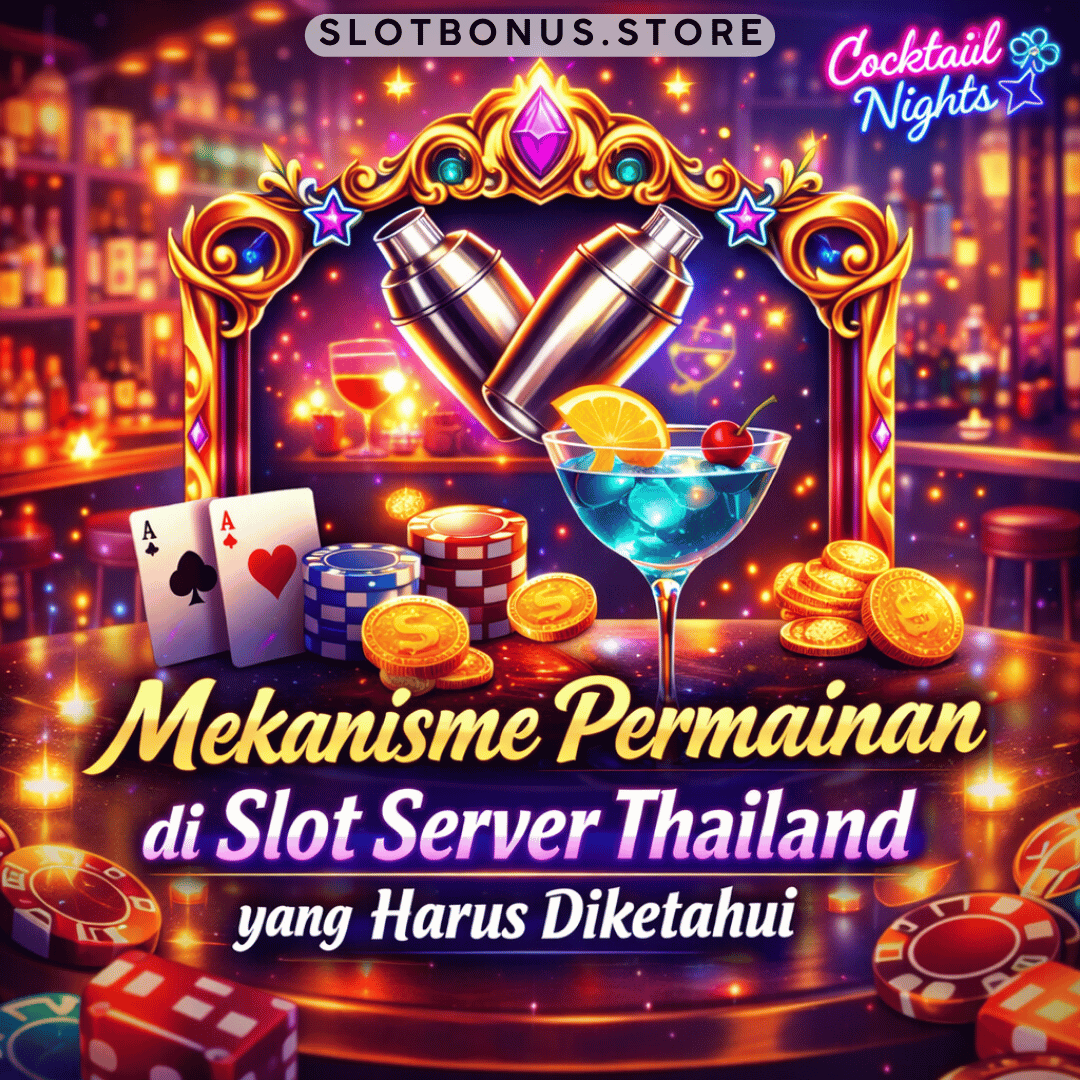 mekanisme permainan slot server thailand