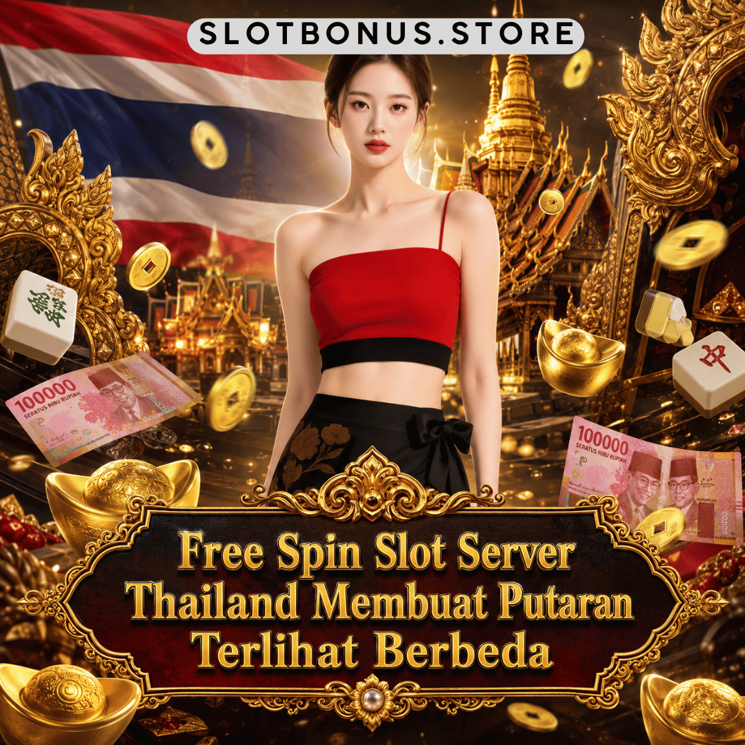 free spin slot Server Thailand